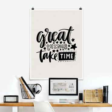 Poster - Great Things Take Time
