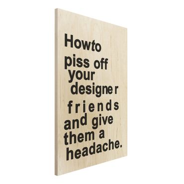 Impression sur bois - Designers Headache