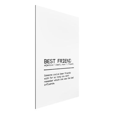Tableau sur aluminium - Definition Best Friend