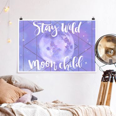 Poster - Moon Child - Stay Wild