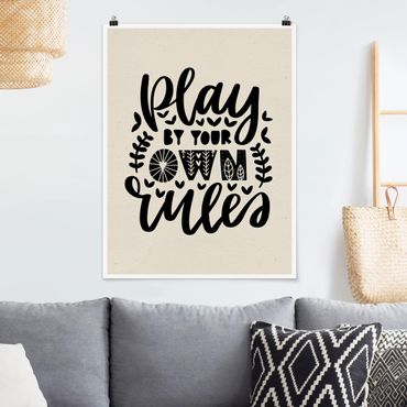 Poster - Play By Your Own Rules