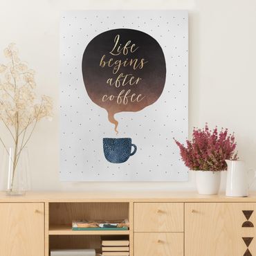 Tableau sur toile - Life Begins After Coffee Dots