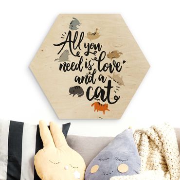 Hexagone en bois - All You Need Is Love And A Cat