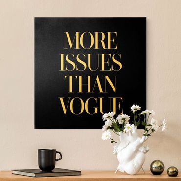 Tableau sur toile or - More issues than Vogue