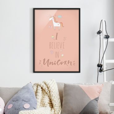 Poster encadré - I Believe In Unicorn