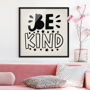 Poster encadré - Be Kind