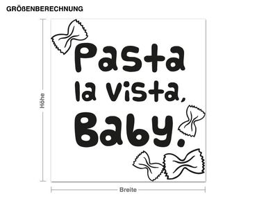 Sticker mural - Pasta la Vista