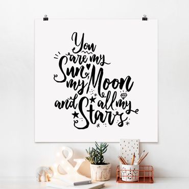 Poster - You Are My Sun, My Moon And All My Stars