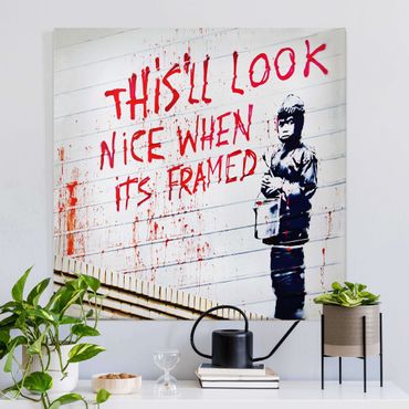 Tableau sur toile - Banksy - Nice When Its Framed