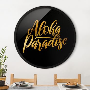 Tableau rond encadré - Gold - Aloha Paradise On Black