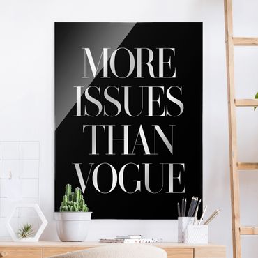 Tableau en verre - More Issues Than Vogue