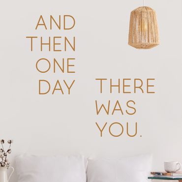 Sticker mural - One Day There Was You