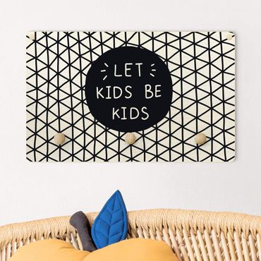 Porte-manteau enfant - Text Let Kids Be Kids Lattice Black