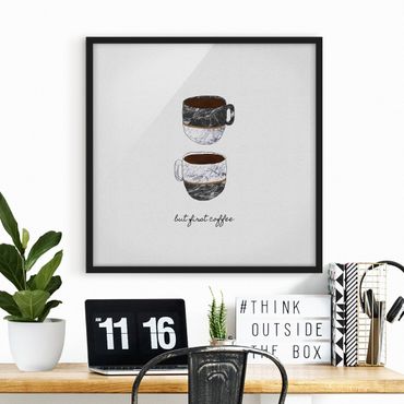 Framed poster - Coffee Mugs Quote But first Coffee