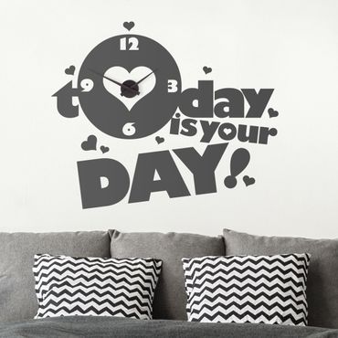 Sticker mural horloge - Today Is your Day