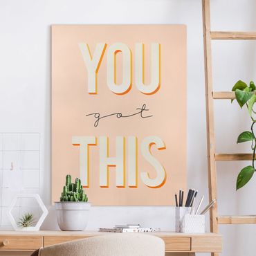Tableau sur toile - You Got This Typo Saying