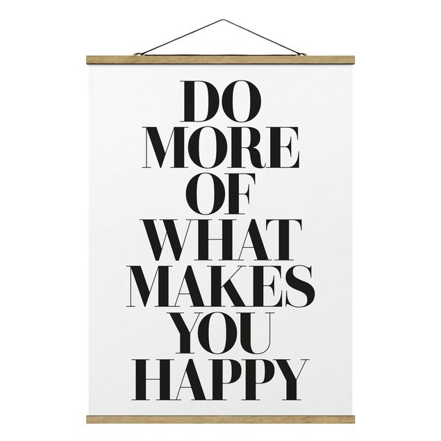 Tableau citation Do More Of What Makes You Happy