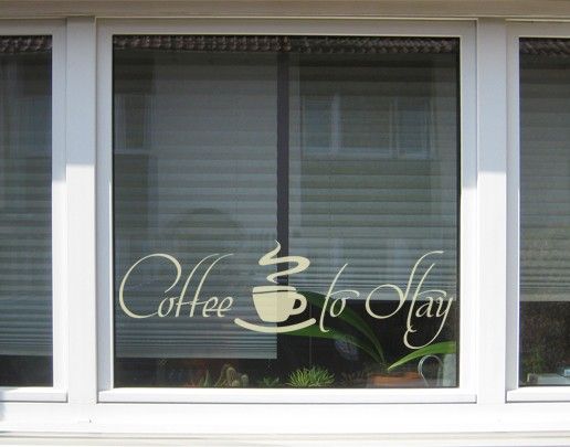 Stickers fenêtre citations No.UL419 Coffee to Stay 2