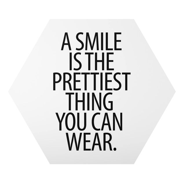Tableau hexagon A Smile Is The Prettiest Thing Sans Serif