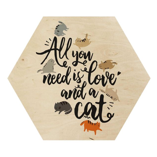 Hexagone en bois - All You Need Is Love And A Cat