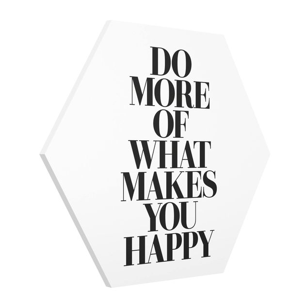 Tableau citation Do More Of What Makes You Happy
