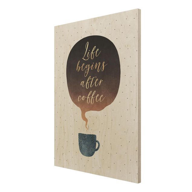 Tableaux en bois avec citations Life Begins After Coffee à pois