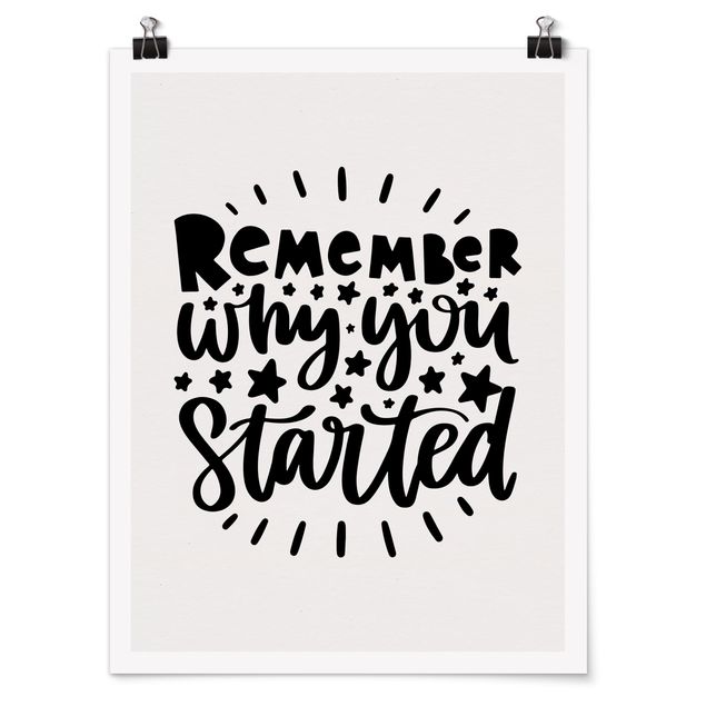 Affiche citations Remember Why You Started