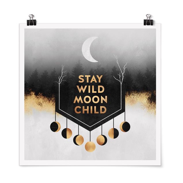 Tableau citation Stay Wild Moon Child
