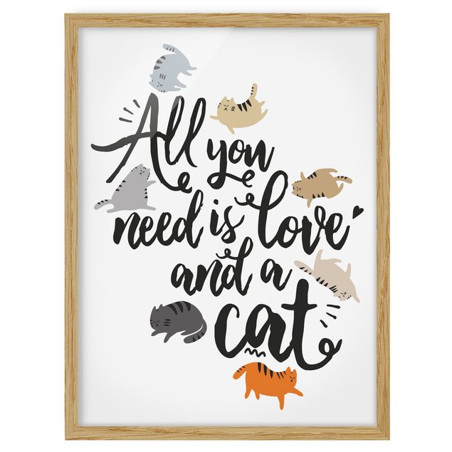 Tableaux encadrés animaux All You Need Is Love And A Cat