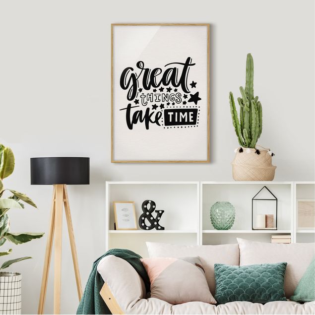 Affiches encadrées citations Great Things Take Time