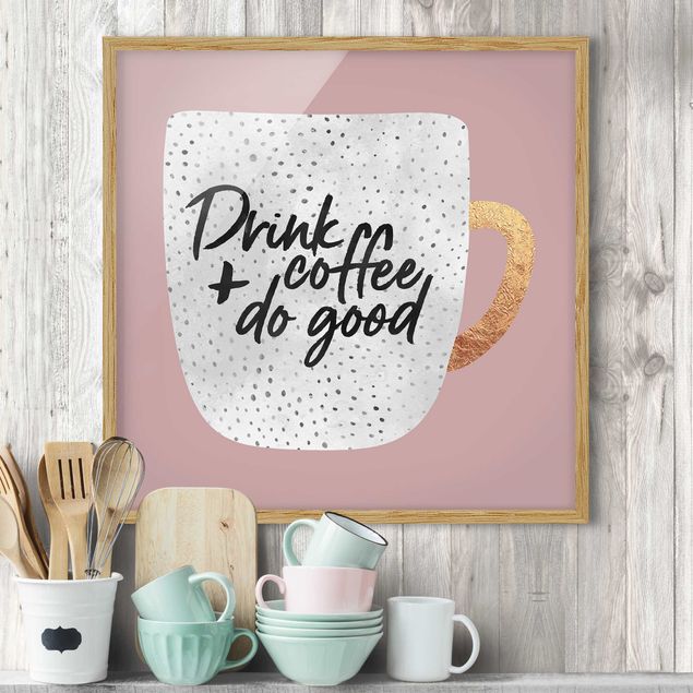 Déco mur cuisine Drink Coffee, Do Good - blanc