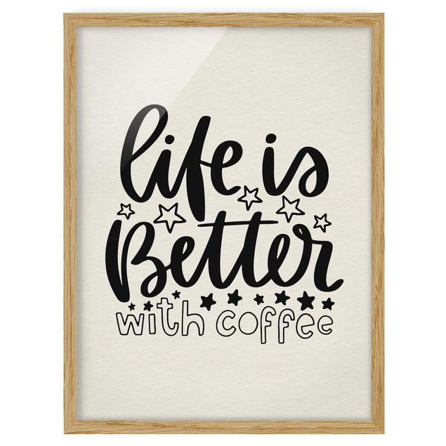 Tableau citations life Is Better With Coffee