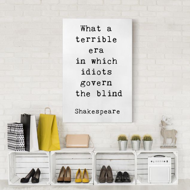 Tableaux sur toile en noir et blanc What A Terrible Era Shakespeare