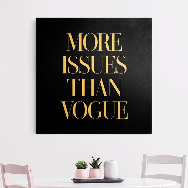 Tableaux sur toile en noir et blanc More Issues Than Vogue
