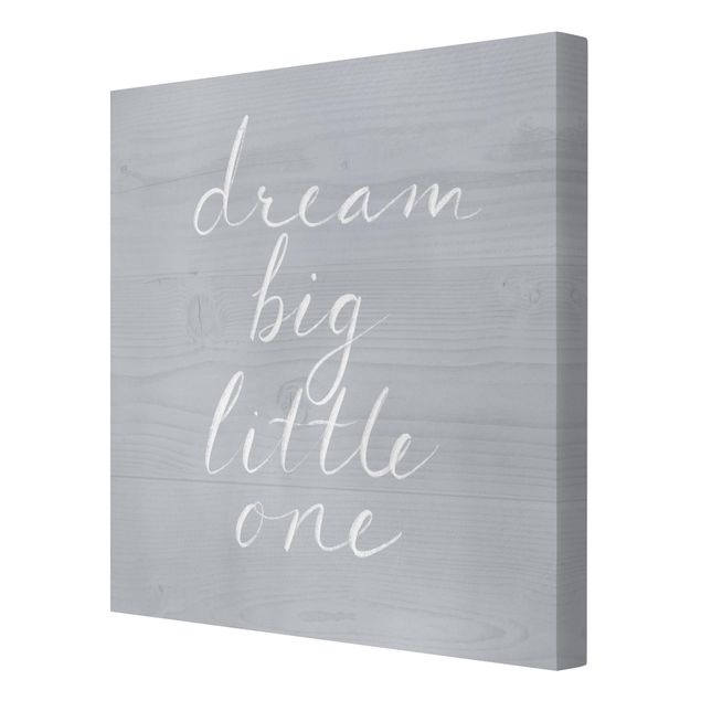 Tableaux muraux Mur en bois gris - Dream Big
