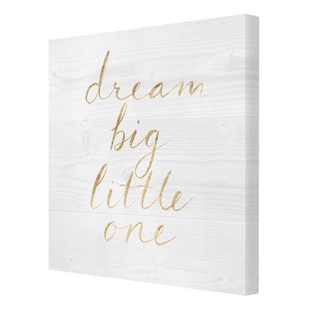 Tableaux toile Mur en bois blanc - Dream Big