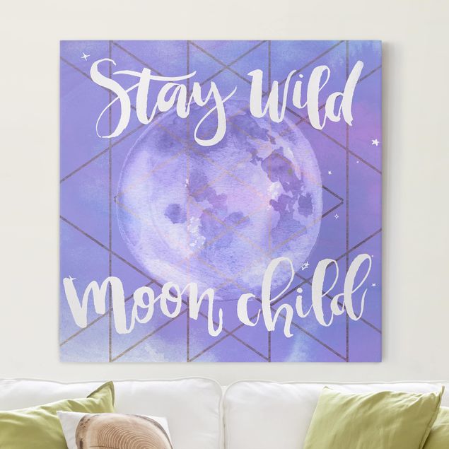 Tableaux modernes Moon Child - Stay Wild