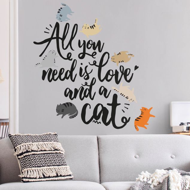 Stickers muraux animaux All You Need Is Love And A Cat