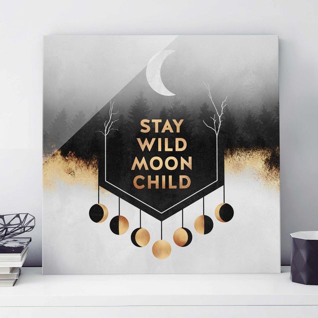 Tableau en verre - Stay Wild Moon Child