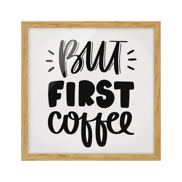 Tableaux encadrés citations But First, Coffee - Mais d'abord, le café
