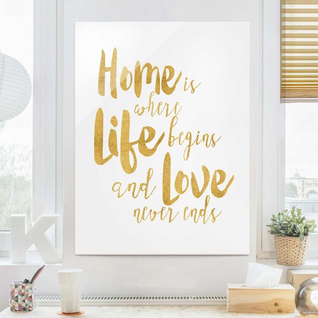 Tableau en verre - Home Is Where Life Begins Gold