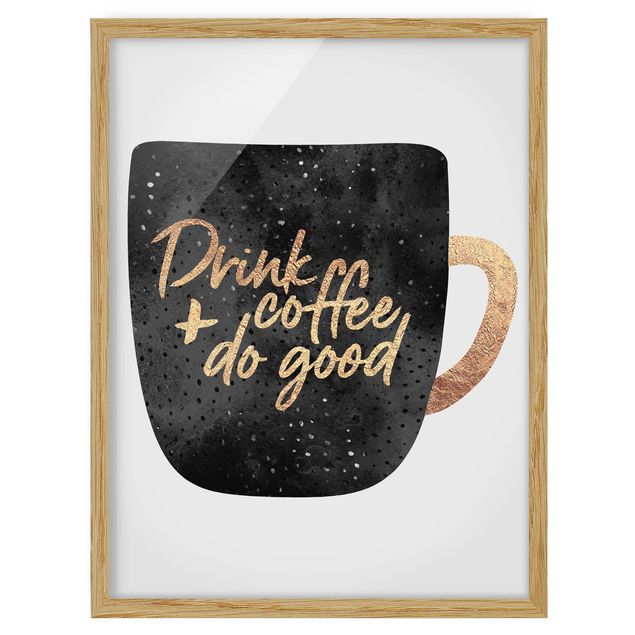 Tableaux café Drink Coffee, Do Good - Noir