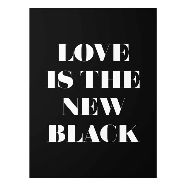 Tableaux noirs Love Is The New Black