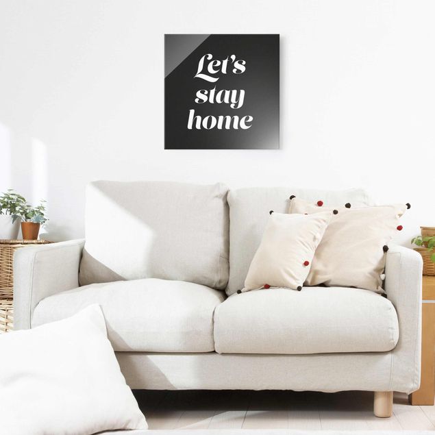 Tableaux modernes Let's stay home Typographie