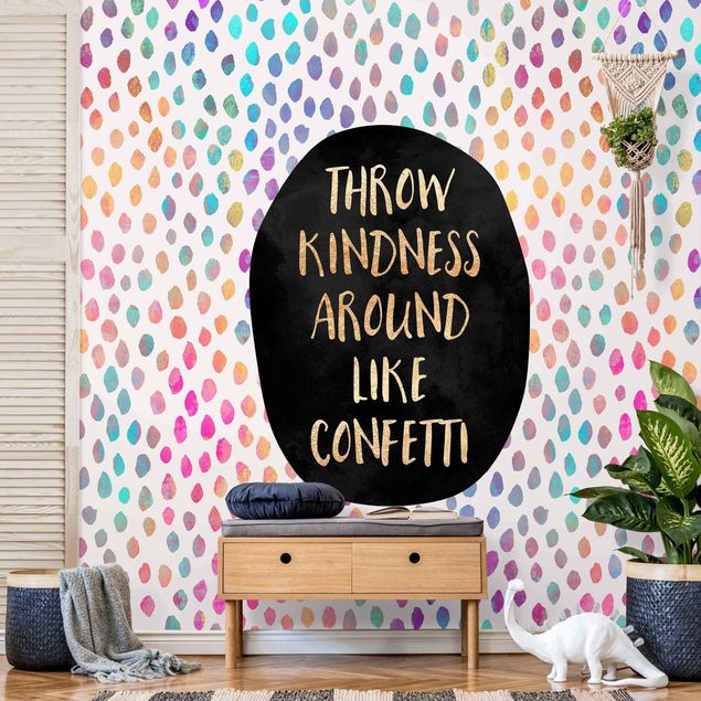Déco murale cuisine Throw Kindness Around Like Confetti