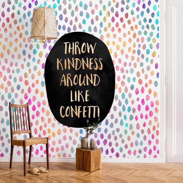 Papiers peints modernes Throw Kindness Around Like Confetti