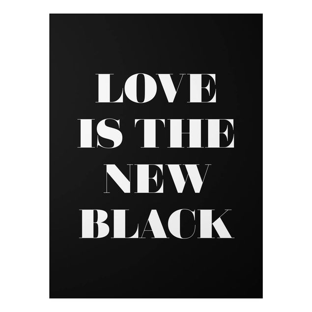 Tableaux modernes Love Is The New Black