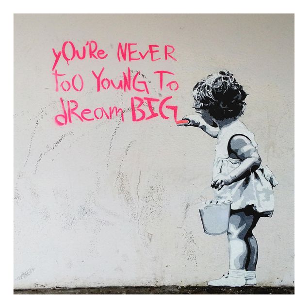 Tableaux Dream Big - Brandalised ft. Graffiti by Banksy