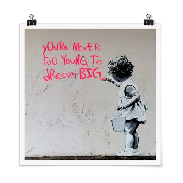Tableaux noir et blanc Dream Big - Brandalised ft. Graffiti by Banksy