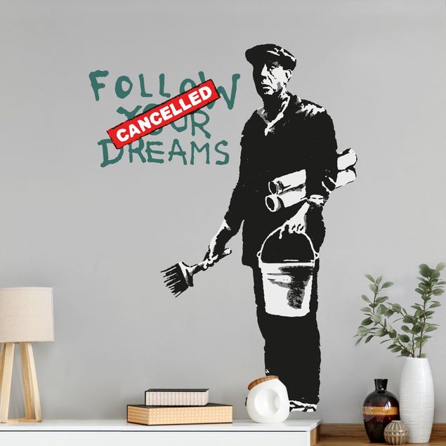 Autocollant mural Follow Your Dreams II - Brandalised ft. Graffiti by Banksy